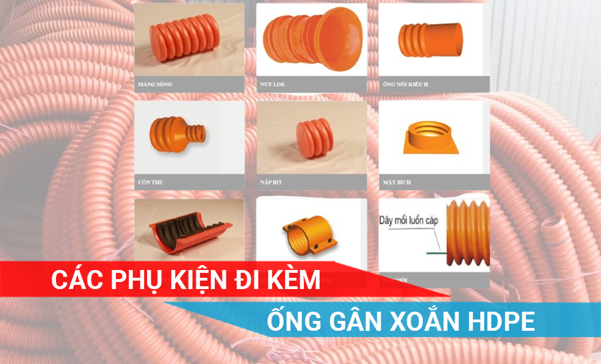 Phụ kiện ống gân xoắn HDPE gồm những gì?